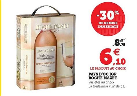 Promo Pays D Oc Igp Roche Mazet Chez Hyper U Icatalogue Fr