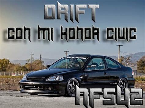 Carrera Drift Con Mi Honda Civic Need For Speed Underground 2 YouTube