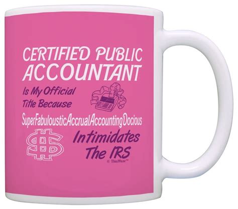 Funny Accountant CPA Gift Official Title Too Pretentious Gift Coffee