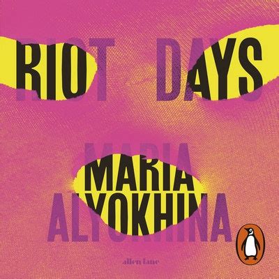 Riot Days by Maria Alyokhina - Penguin Books Australia