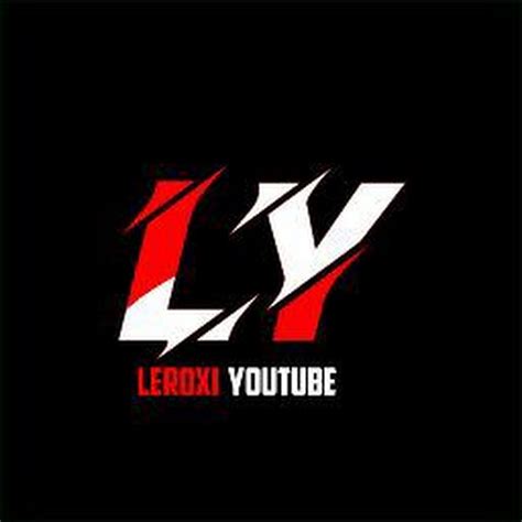 leroxi youtube youtube