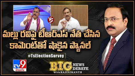 Big News Big Debate మల్లు రవిపై టీఆర్ఎస్‌ నేత చేసిన కామెంట్‌తో షాకైన