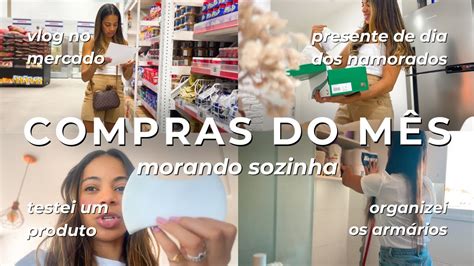 Compras Do M S Morando Sozinha Vlog No Mercado Mostrei Tudo Que Eu