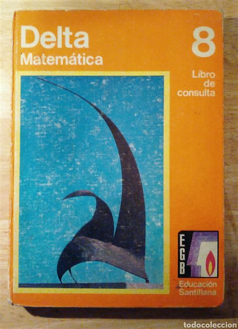 Delta Egb Matematicas Santillana Libro De Con Vendido En Venta