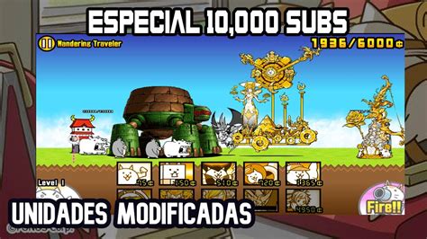 The Battle Cats en español Especial 10000 subs Unidades Modificadas