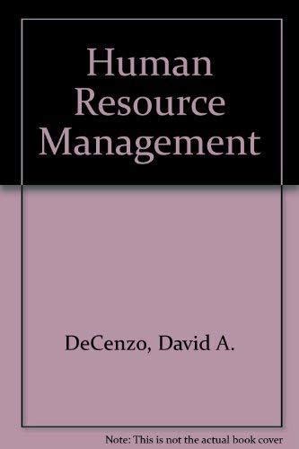 Human Resource Management By David A Decenzo Goodreads