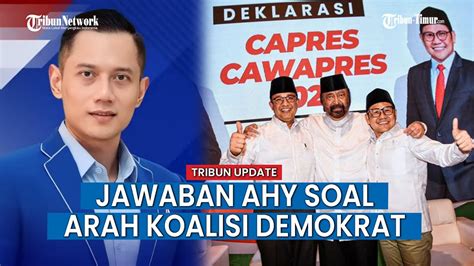 AHY Sampaikan Arah Politik Partai Demokrat Usai Cabut Dukungan Ke Anies