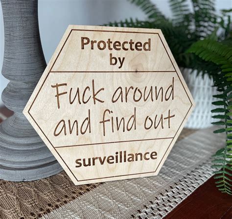 Protected By Fuck Around And Find Out Surveillance Home Etsy Ireland