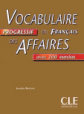 vocabulaire progressif du français des affaires avec 200 exercices pdf