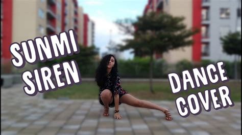 Sunmi Siren Dance Cover Youtube