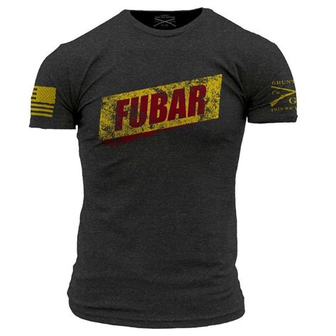 Fubar T Shirt Grunt Style Mens Graphic Military Tee Shirt Grunt