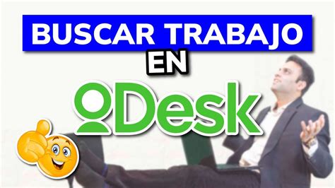 C Mo Buscar Trabajo En Odeskwork Plataforma De Trabajo Online Y