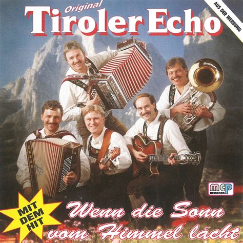 Wenn Sonn vom Himmel lacht álbum de Original Tiroler Echo en Apple