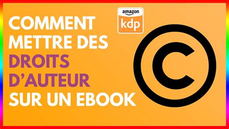 Comment Mettre Des DROITS D AUTEUR Sur Votre Ebook En 4 Minutes YouTube