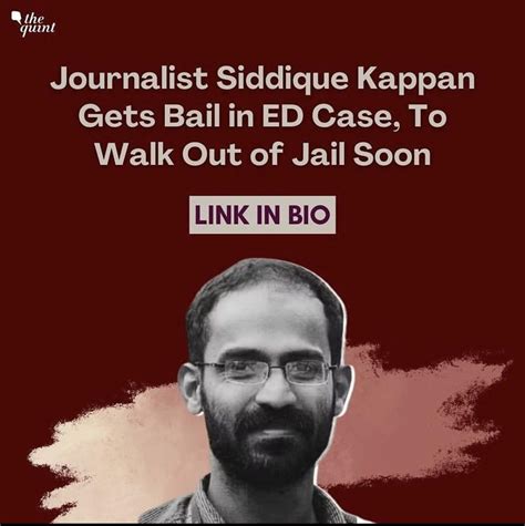 Journalist Siddique Kappan Gets Bail In Ed Case To Walk Out After 2