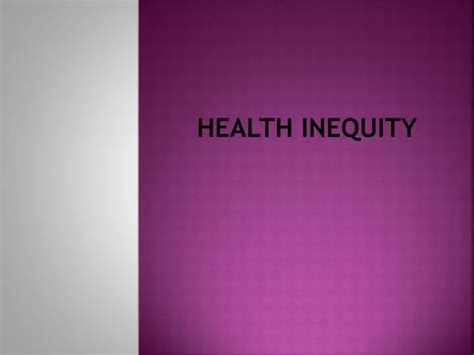 Ppt Health Inequity Powerpoint Presentation Free Download Id6388795