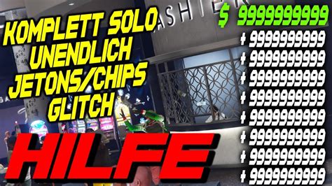 Solohilfe Video Jetons Unendlich Glitch Der Beste Geld Glitch In Gta