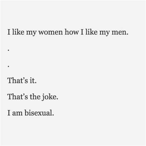 Pin By Nelius Waiguru On Lgbt Quotes In Bisexual Quote Gay Quotes Bisexual Pride Quotes