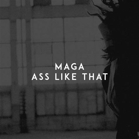 Альбом Ass Like That Single Maga в Apple Music