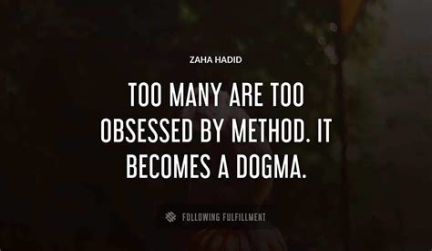 The Best Zaha Hadid Quotes