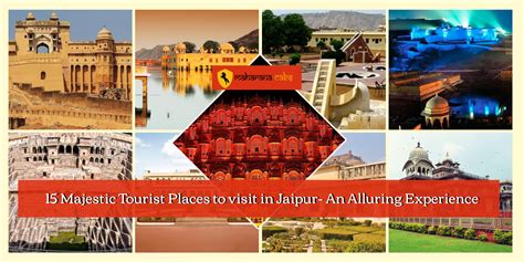 15 Majestic Tourist Places To Visit In Jaipur An Alluring Experience
