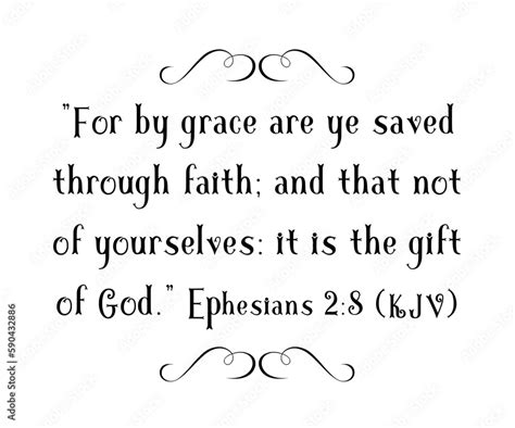 Bible verse about the grace of God (Ephesians 2 verse 8). Beautiful ...