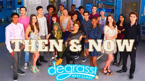 Degrassi Next Class 2016 Then And Now 2021 Youtube