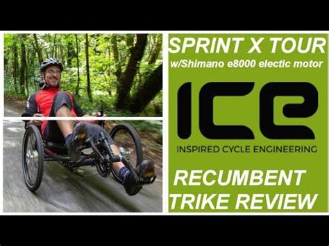 Ice Sprint X Tour Recumbent Trike Review Trike Sprinting Tours