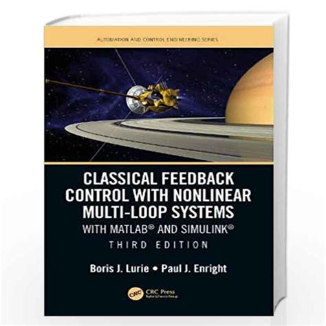 Classical Feedback Control With Nonlinear Multi Loop Systems With