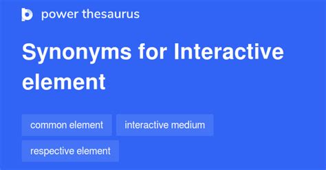 interactive element synonyms  similar words phrases