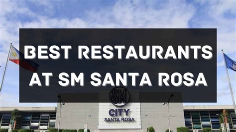 top   loved restaurants  sm city santa rosa philippines