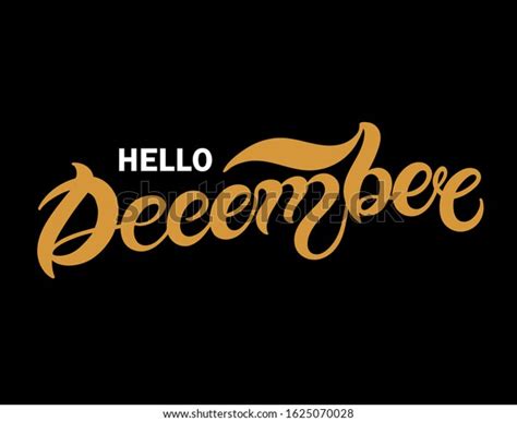 Hello December Hand Drawn Lettering Vector Stock Vector Royalty Free