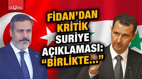 Hakan Fidan dan kritik Suriye açıklaması Birlikte YouTube