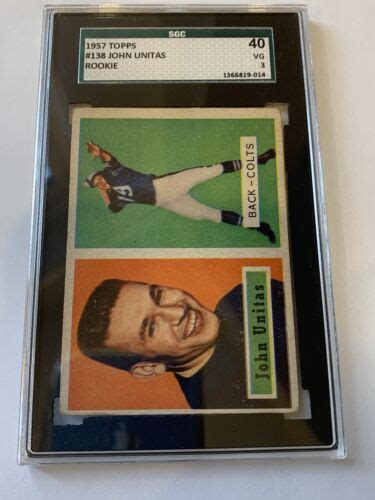 1957 Topps John Johnny Unitas SGC 3 40 VG Rookie 138 Baltimore