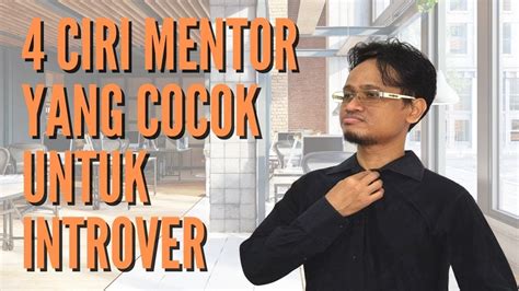 4 Cara Cari Mentor Untuk Seorang Introver YouTube