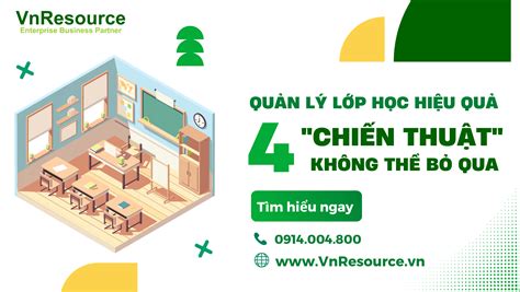 Quản lý lớp học hiệu quả 4 chiến thuật bạn không thể bỏ qua