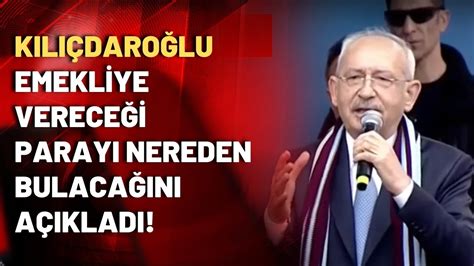 Kemal Kılıçdaroğlu Kurban Bayramı nda emeklilerin hesabına 15 bin lira