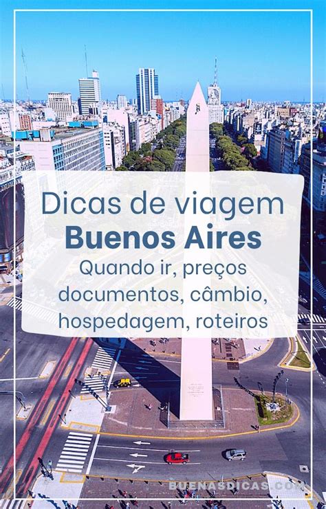 10 Dicas De Viagem Para Buenos Aires Turismo Inteligente 2024