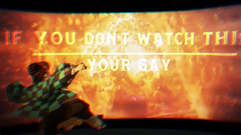 DEMON SLAYER EDIT 4k IF YOU DON T WATCH THIS YOUR GAY YouTube