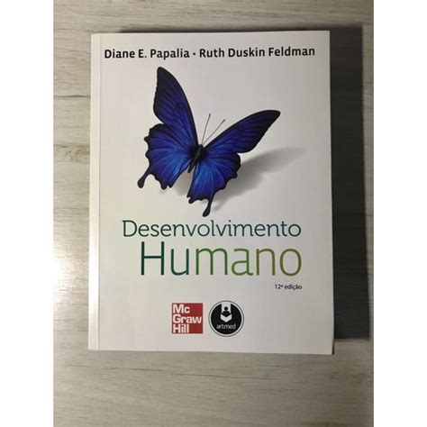 Desenvolvimento Humano Diane Papaliaruth Duskin Feldman Shopee Brasil