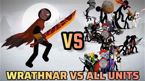 Stick War New Order General Wrathnar Vs All Units Youtube