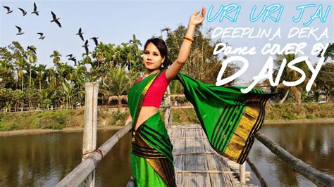 Uri Uri Jai Deeplina Deka Dance Cover Daisy Queen Mochahary