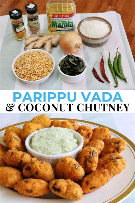 Parippu Vada Recipe With Coconut Chutney | dobbernationLOVES