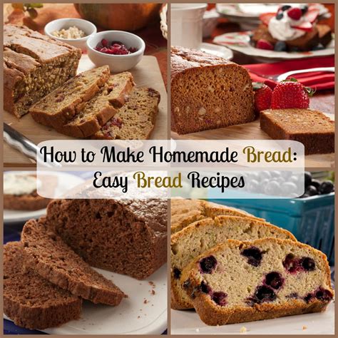 How To Make Homemade Bread 16 Easy Bread Recipes