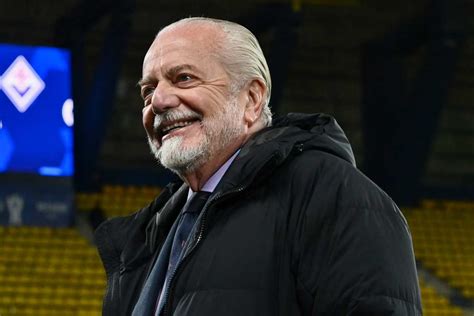 Napoli Rivoluzione Di De Laurentiis Ingaggio Choc Per Il Nuovo