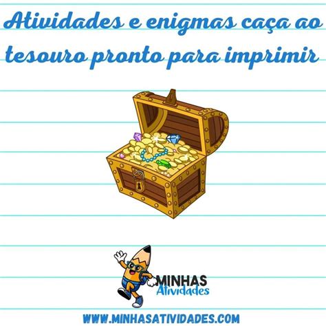 Caça Ao Tesouro Infantil Para Imprimir - Atividades E Enigmas Caça Ao Tesouro Pronto Para Imprimir