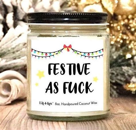 Festive As Fuck Christmas Candle Gift Personalized Christmas Gift Winter Scented Candle Holiday