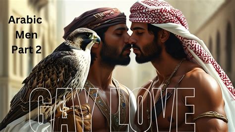 Gay Arabic Men Love Part 2 Arabic Gay Gay Love Gay Story Lgbtqlove Gay Lgbtq