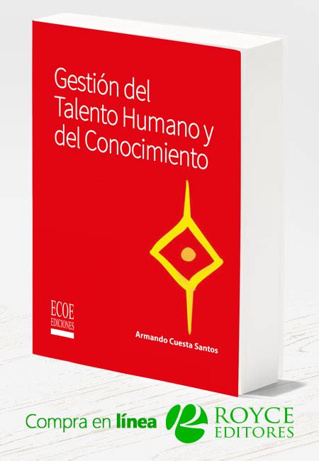 Gesti N Del Talento Humano Y Del Conocimiento M S Libros Tu Tienda Online