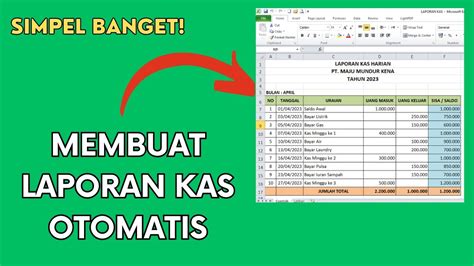 Cara Membuat Laporan Kas Harian Buku Kas Harian Secara Otomatis Di